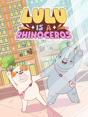 لولو کرگدن است Lulu Is a Rhinoceros 2025